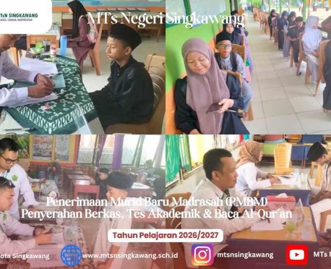Sebanyak 290 Peserta Ikuti Seleksi Penerimaan Murid Baru di MTsN Singkawang